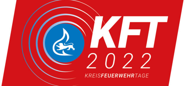 KFT – Kreisfeuerwehrtage 2022
